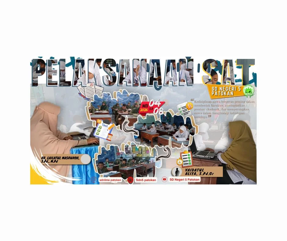 PELAKSANAAN SAT (Sumatif Akhir Tahun)